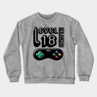 level 18 unlocked - 18th birthday gift Crewneck Sweatshirt